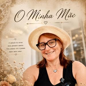 O Minha Mae