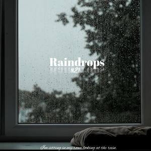 Raindrops