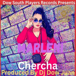Chercha (feat. Marleni) (Spanish Version)