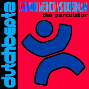 The Percolator (Ido Shoam Mix)