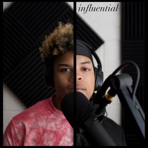Influential (feat. DranMan)