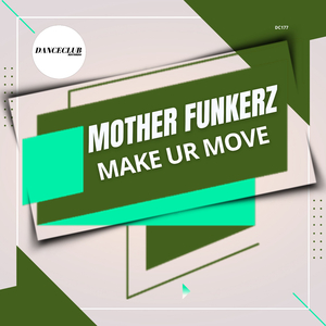 Make Ur Move (Extended Mix)