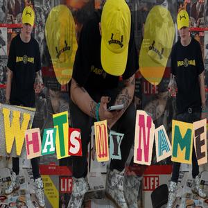 Whats My Name