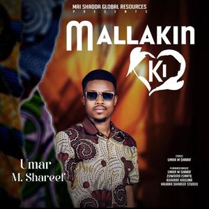 Mallakin Ki (feat. Umar M Shareef)
