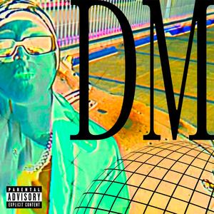 DM