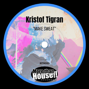 Make Sweat (Original Mix)