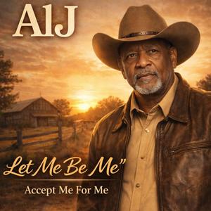 Let Me Be Me Accept Me For Me (Country Version)