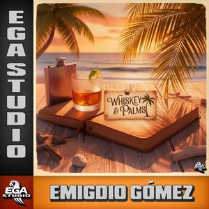WHISKEY & PALMS – Tropical Country Vibes | EGA Studio x Emigdio Gómez