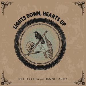 LIGHTS DOWN, HEARTS UP