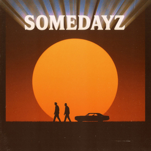 Somedayz