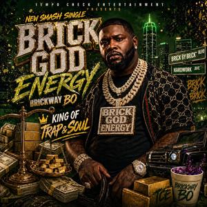 Brick God Energy (feat. Brickway Bo)