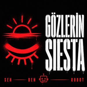 Gözlerin Siesta