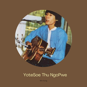 YoteSoe Thu NgoPwe