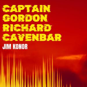Captain Gordon Rich Cavenbar (original cinematic soundtrack)