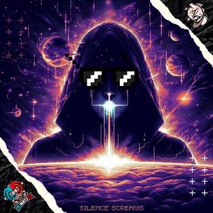 SILENCE SCREAMS