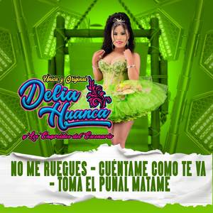No Me Ruegues - Cuéntame Como Te Va - Toma El Puñal Mátame