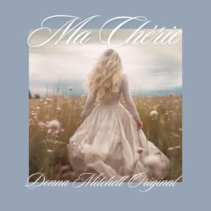 Ma Chérie