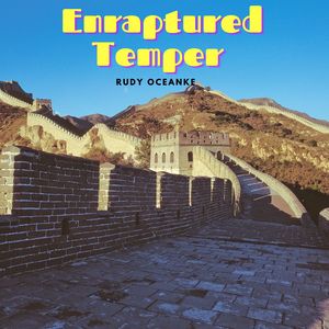 Enraptured Temper