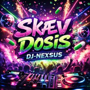 Skæv Dosis