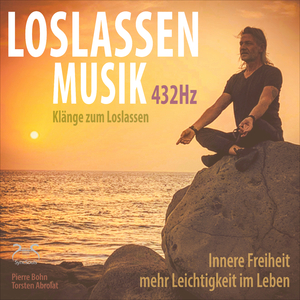 Loslassen und Wohlfühlen - beruhigende Musik in 432Hz