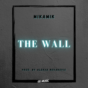 I Built Myself a Wall