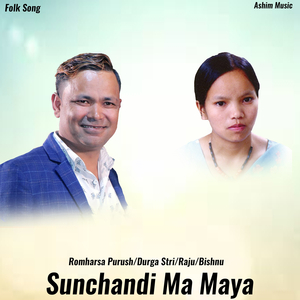 Sunchandi Ma Maya