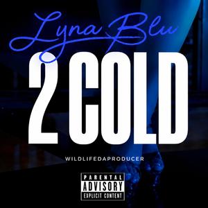 2 COLD