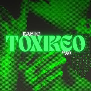 TOXIKEO (feat. PAU)
