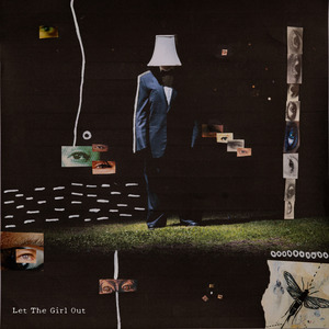 Let The Girl Out