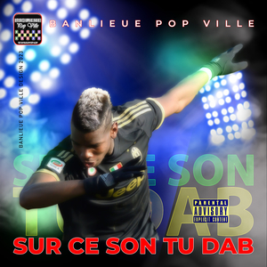 Sur Ce Son Tu Dab