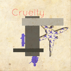 Cruelty