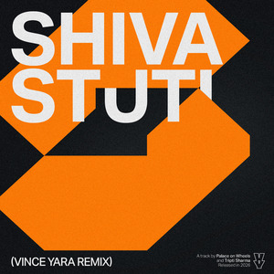 Shiva Stuti (Vince Yara Remix)