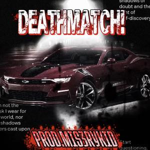 DEATHMATCH!