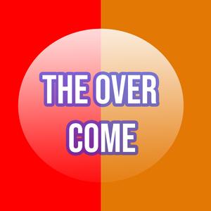 The Over Come