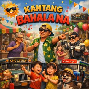Kantang Bahala Na