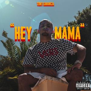Hey Mama