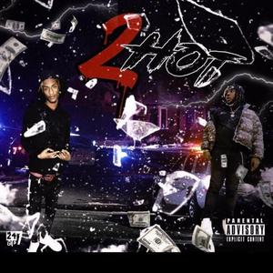 2 Hot (feat. Lil Kyle)