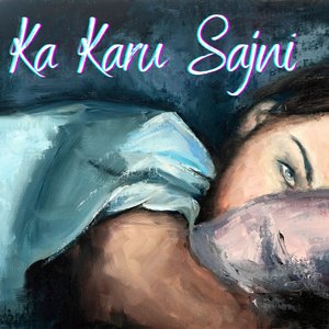Ka Karu Sajni