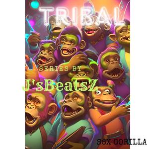 Tribal (feat. J's BeatsZ)