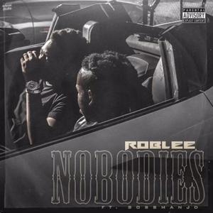Nobodies (feat. Bossman JD)