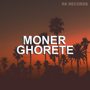 Moner Ghorete