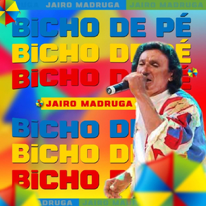 Bicho de Pé