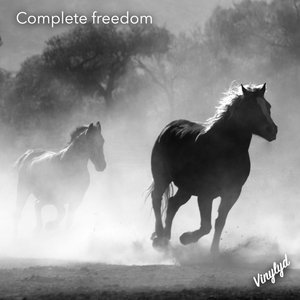 Complete Freedom