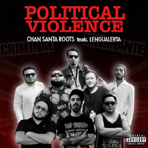 Political Violence (Dub Mix Chokorecords) [feat. Lengualerta]