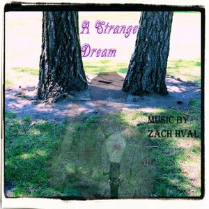 A Strange Dream