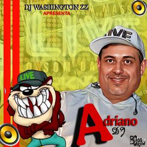 ROCK BRAVO - ADRIANO DJ E DJ WASHINGTON Zz