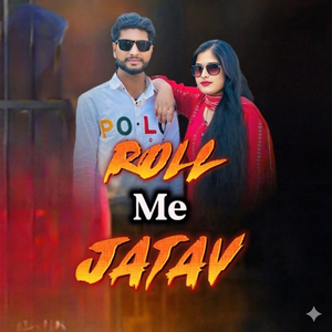 Roll Me Jatav (feat. Amit Baisla)