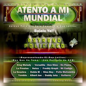 Atento A Mi Mundial (feat. Mr.Codigo, Anthony J, Daddy Jota & G Florian) (From St Maarten)