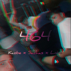 464 (feat. Sachas019 & Lxbo)