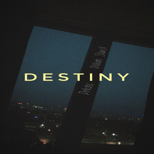 Destiny